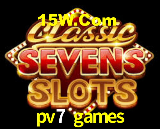 pv7 games: Jogos de Caça-Níqueis-Altas Recompensas, Roleta-Velocidade, Blackjack-Desafios Máximos
